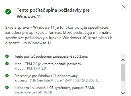 Výsledok kontroly kompatibility počítača s Windows 11 – zariadenie spĺňa požiadavky systému